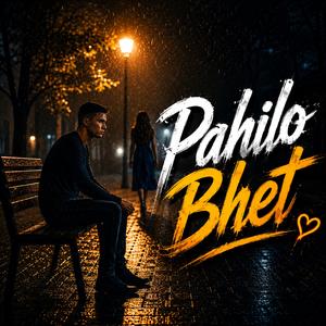 Pahilo Bhet