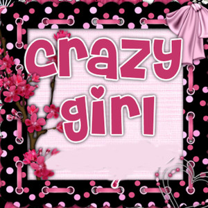 Crazy Girl
