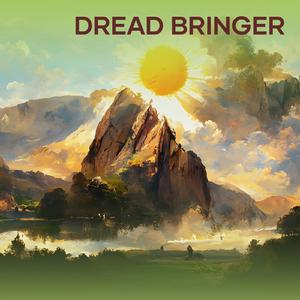 Dread Bringer