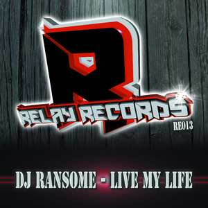 Live My Life (Original Mix)