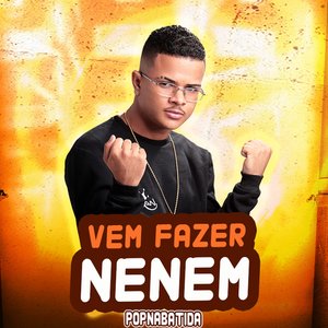 Vem Fazer Nenem