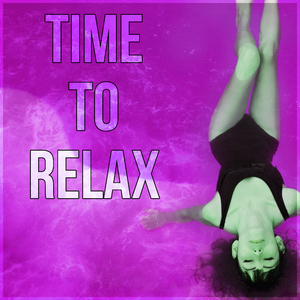 Time to Relax