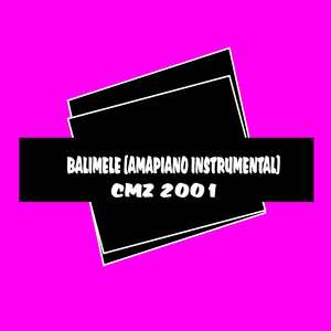 Balimele (Amapiano Instrumental)