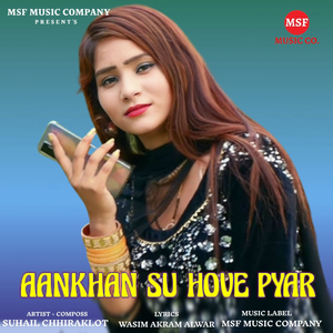 AANKHAN SU HOVE PYAR