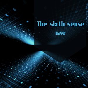 The sixth sense