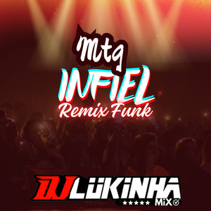 MTG Infiel (Remix Funk)