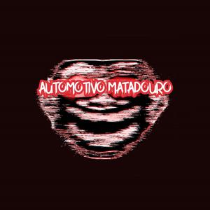 AUTOMOTIVO MATADOURO (Sped Up)