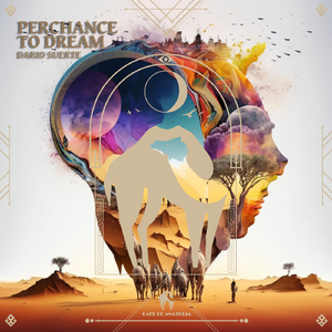 Perchance to Dream (Dario's Acid Calamity Mix)