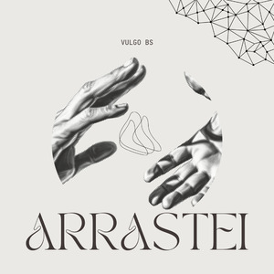 Arrastei