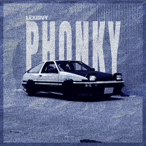 PHONKY