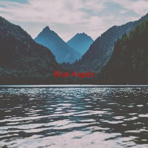 Blue Angels (Complete version originally performed by Pras)