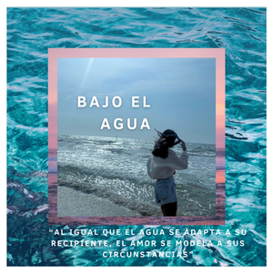 Bajo El Agua