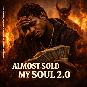 Almost Sold My Soul 2.0