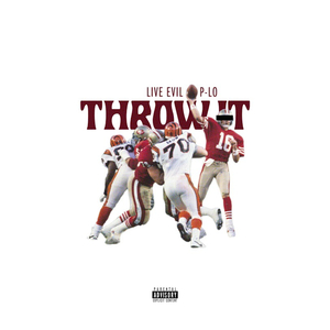 Throw It (feat. P-Lo)