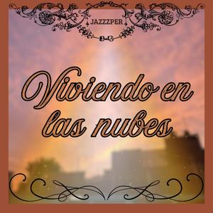 Viviendo en las nubes
