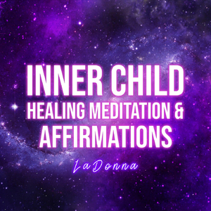 Inner Child Healing Affirmations