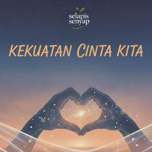 Kekuatan cinta kita