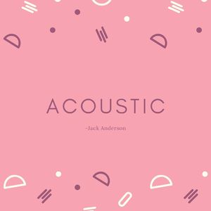 Acoustic