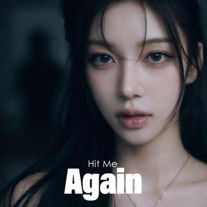 Hit Me Again
