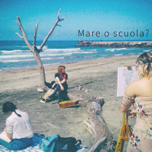 Mare o Scuola?