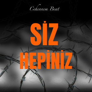 Siz Hepiniz