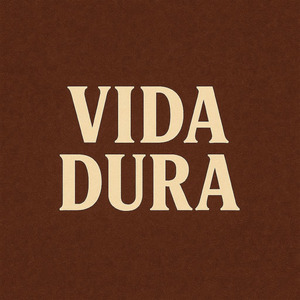 Vida Dura