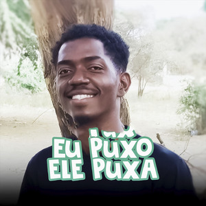 Eu Puxo Ele Puxa (Remix)