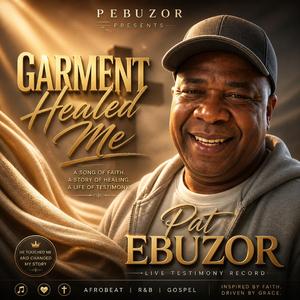 Garment Healed Me