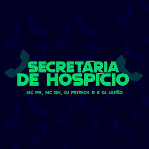 Secretária de Hospício