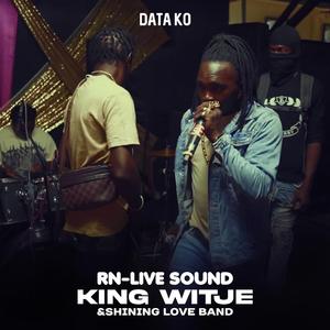 Data Ko (feat. King Witje&Shining Love Band)