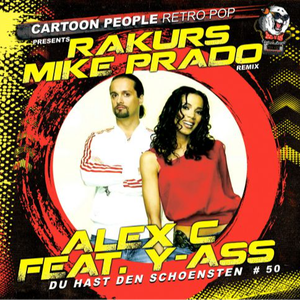 Du Hast Den Schoensten (Rakurs & Mike Prado Remix)