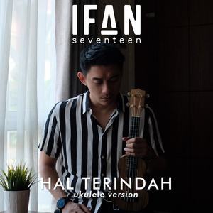 Hal Terindah (Ukulele Version)