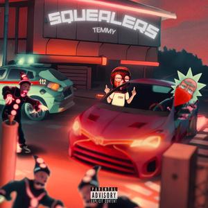 SQUEALERS