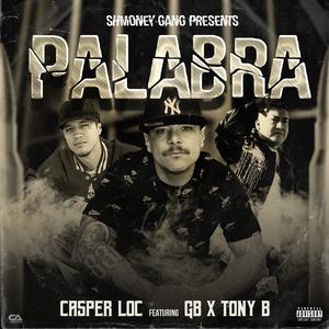 Palabra (feat. GB & Tony B)