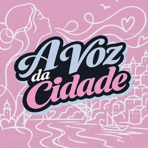 A Voz da Cidade