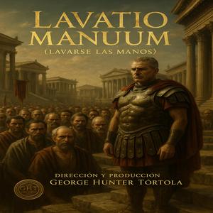 Lavatio Manuum (Lavarse las Manos)