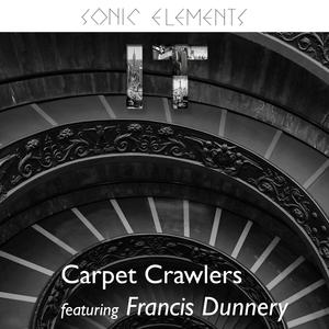 Carpet Crawlers (feat. Francis Dunnery) (Single Version)
