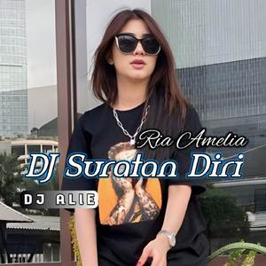 DJ SURATAN DIRI