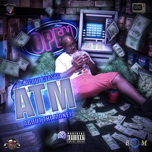 A.T.M ( ABOUT THE MONEY)