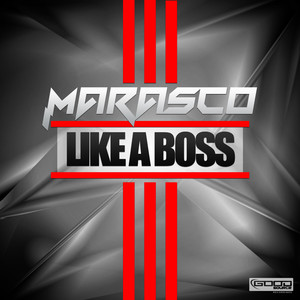 Like a Boss (Original Mix)
