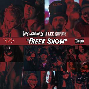 FREEK SHOW (feat. J-Lee Kapone)