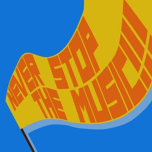 NEVER STOP THE MUSIC!!!