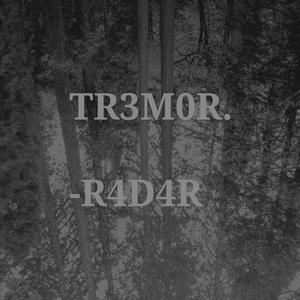 TR3M0R.