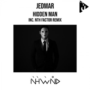 Hidden Man (Nth Factor Remix)