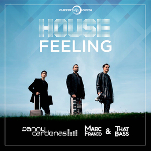 House Feeling