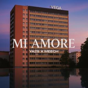 Mi Amore (feat. Meech)