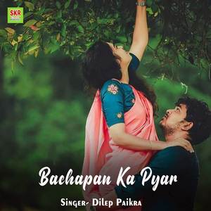 Bachapan Ka Pyar
