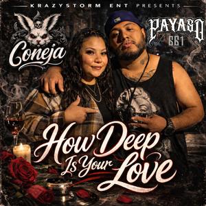 How Deep Is Your Love (feat. Coneja & Magic Girl)