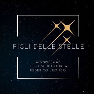 Figli delle stelle (Extended)