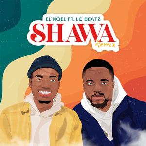 Shawa (feat. Lc Beatz) (Remix) (Remix)